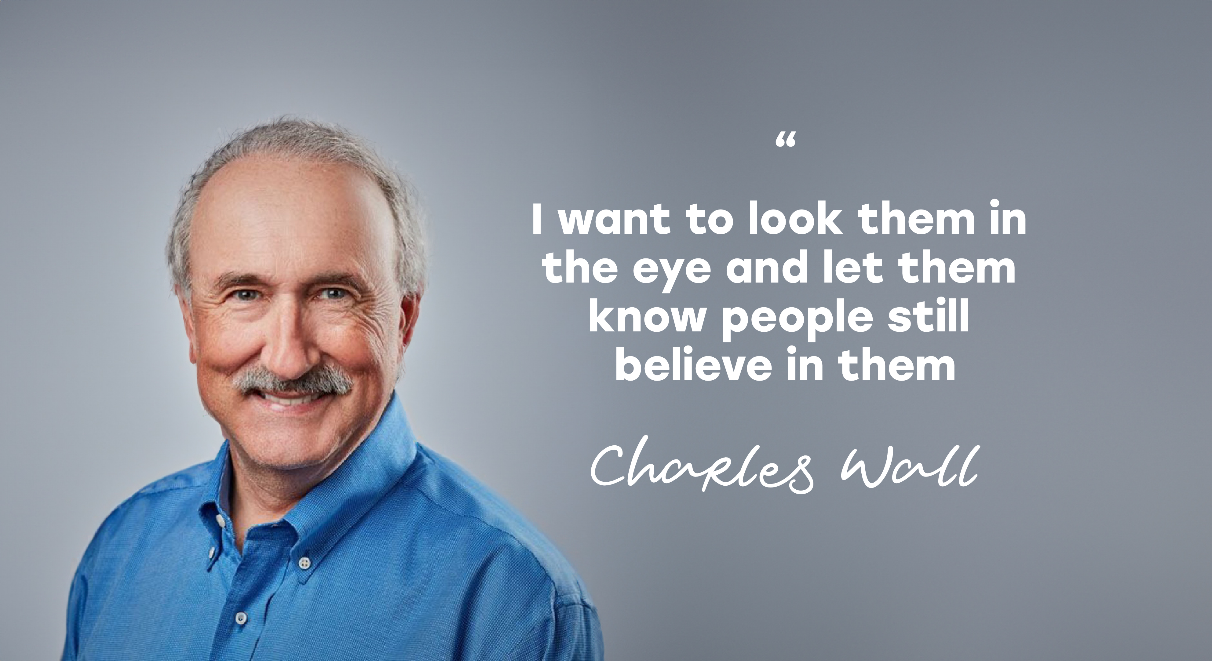 Image of Charles Wall and Quote